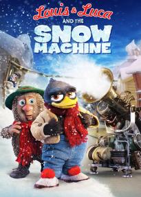 Louis & Luca And The Snow Machine หลุยส์และลูก้า กับเครื่องสร้างหิมะมหาประลัย (2013)